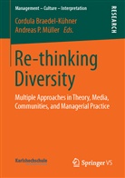 Cordul Braedel-Kühner, Cordula Braedel-Kühner, Andreas Müller - Re-thinking Diversity