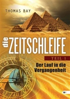 Thomas Bay - Die Zeitschleife