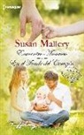 Susan Mallery - Encuentro amoroso; En el fondo del corazón