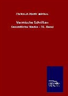 Christoph Martin Wieland - Vermische Schriften