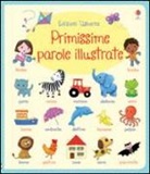Rosalinde Bonnet, Felicity Brooks - Primissime parole illustrate