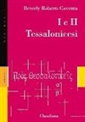 Beverly Roberts Gaventa, C. Malerba - I e II Tessalonicesi