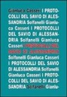 Gianluca Casseri, G. De Turris - I protocolli del savio di Alessandria. Umberto Eco nel romanzesco mondo dei savi di Sion