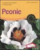 Gerda Tornieporth - Peonie. Le specie più tenere e affascinanti