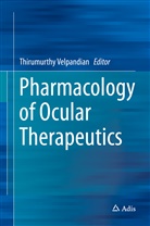 Thirumurth Velpandian, Thirumurthy Velpandian - Pharmacology of Ocular Therapeutics