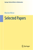 Marston Morse, Raou Bott, Raoul Bott - Selected Papers