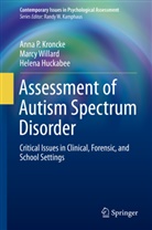 Helena Huckabee, Anna Kroncke, Anna P Kroncke, Anna P. Kroncke, Marc Willard, Marcy Willard - Assessment of Autism Spectrum Disorder