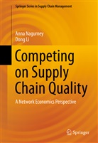 Dong Li, Ann Nagurney, Anna Nagurney - Competing on Supply Chain Quality