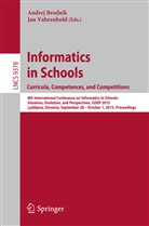 Andre Brodnik, Andrej Brodnik, Vahrenhold, Vahrenhold, Jan Vahrenhold - Informatics in Schools. Curricula, Competences, and Competitions