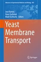 Maik Kschischo, José Ramos, Hana Sychrova, Han Sychrová, Hana Sychrová - Yeast Membrane Transport