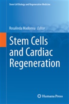 Rosalind Madonna, Rosalinda Madonna - Stem Cells and Cardiac Regeneration