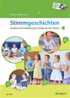 Kirsten Maxeiner - Stimmgeschichten, m. 1 Audio-CD + 1 DVD