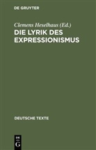 Clemens Heselhaus, Clemen Heselhaus, Clemens Heselhaus - Die Lyrik des Expressionismus