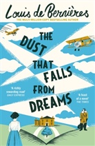 Louis de Bernieres, Louis de Bernières, Louis de Bernieres, Louis de Bernières - The Dust that Falls from Dreams