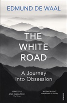 Edmund De Waal, Edmund de Waal - The White Road