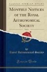 Royal Astronomical Society - Monthly Notices of the Royal Astronomical Society, Vol. 26 (Classic Reprint)