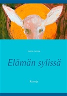 Justin Larma, Mauri Laakkonen - Elämän sylissä