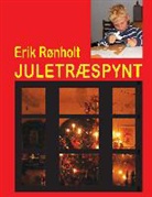 Eri Rønholt, Erik Rønholt - Juletræspynt
