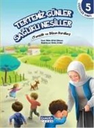 Nalan Aktas Sönmez - Tertemiz Günler Saglikli Nesiller