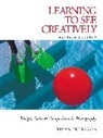 Bryan Peterson - Learning To See Creatively