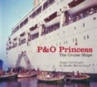 Roger Cartwright, Janette McCutcheon, Publication cancelled - P And O Princess The Cruise Ships