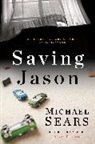 Michael Sears, Sears Michael - Saving Jason