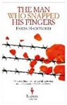 Alison Anderson, Fariba Hachtroudi - The Man Who Snapped His Fingers