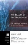 Kin Yip Louie - The Beauty of the Triune God