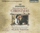 Kay Robertson, Phil Robertson, Al Robertson - Exploring the Joy of Christmas: A Duck Commander Faith and Family Field Guide (Audio book)