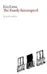 Eloy Urroz, Eloy/ Fitz Urroz, Eloy Urroz Kanan - The Family Interrupted