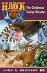 John R Erickson, John R. Erickson, Gerald L Holmes, Gerald L. Holmes - The Christmas Turkey Disaster