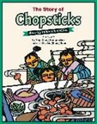 Ying Compestine, Ying Chang Compestine, YongSheng Xuan - The Story of Chopsticks