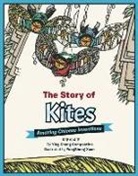 Ying Compestine, Ying Chang Compestine, YongSheng Xuan - The Story of Kites