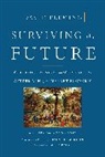 Shaun Chamberlin, David Fleming, Rob Hopkins, Shaun Chamberlin - Surviving the Future
