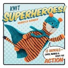 Rebecca Danger - Knit Superheroes!