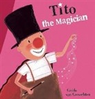 Guido van Genechten, Guido van Genechten, Guido Van Genechten - Tito the Magician