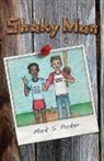 Mark S Parker, Mark S. Parker - Shaky Man