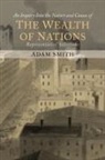 Adam Smith, Bruce Mazlish - The Wealth of Nations (Representative Selections)