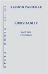 Raimon Panikkar, Milena C. Pavan, Milena Carrara Pavan - Christianity