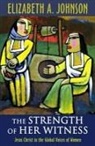 Elizabeth A. Johnson, Elizabeth A Johnson, Elizabeth A. Johnson - Strength of Her Witness