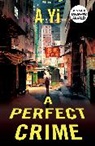 A Yi, A. Yi - Perfect Crime
