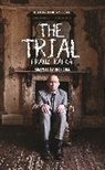 Nick Gill, Franz Kafka - The Trial
