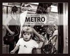 Stan Raucher, Raucher Stan - Metro