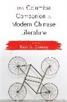Kirk Denton, Kirk (Editor) Denton, Kirk A Denton, Kirk A. Denton, Kirk Denton, Kirk (Editor) Denton... - Columbia Companion to Modern Chinese Literature
