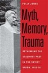 Polly Jones - Myth, Memory, Trauma