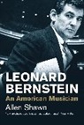 Allen Shawn, Shawn Allen - Leonard Bernstein