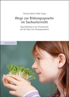 Thoma Quehl, Thomas Quehl, Ulrike Trapp - Wege zur Bildungssprache im Sachunterricht