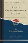 Unknown Author - Rivista Coleotterologica Italiana (Classic Reprint)