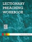 David O Bales, David O. Bales - Lectionary Preaching Workbook