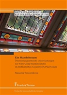 Natascha Timoschkowa - Ein Mandeltraum
